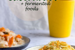 Superfood Spotlight: Sauerkraut + Fermented Foods